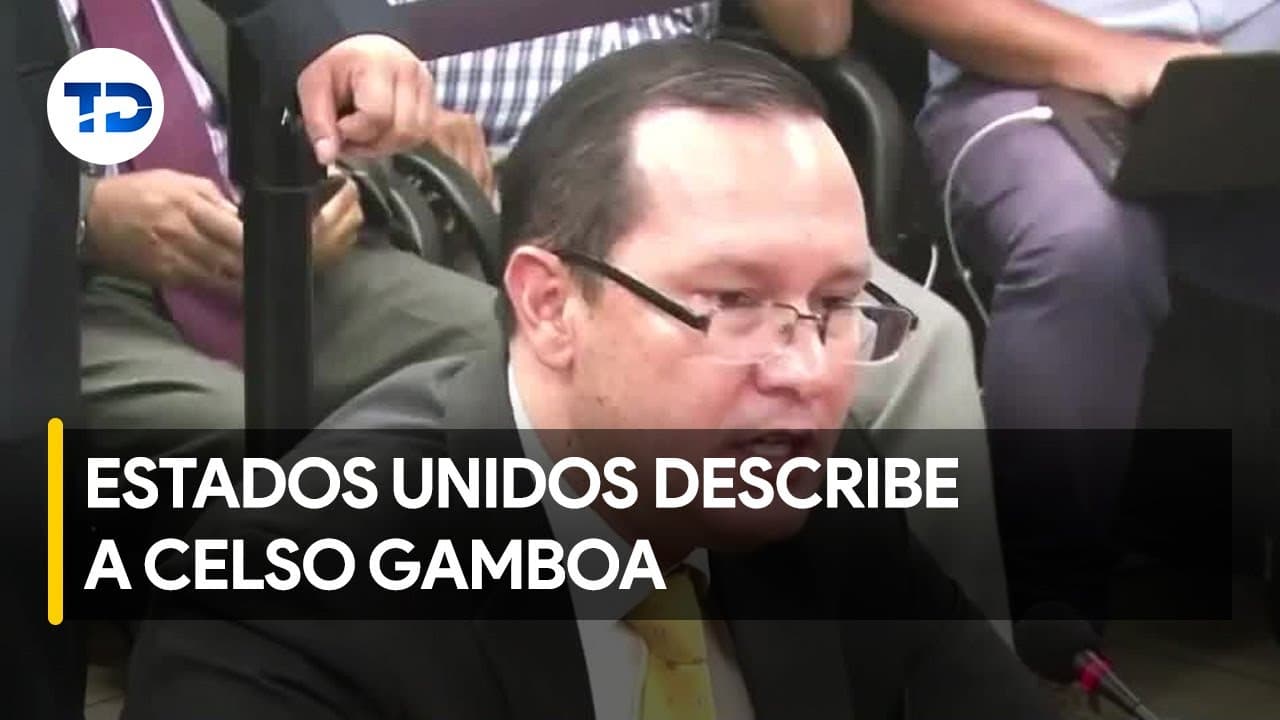 Así describe el Departamento del Tesoro a Celso Gamboa | VIDEO