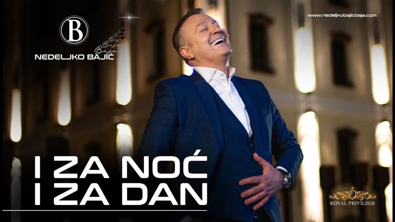 Nedeljko Bajić Baja | I za noć i za dan (Official Video 2025)