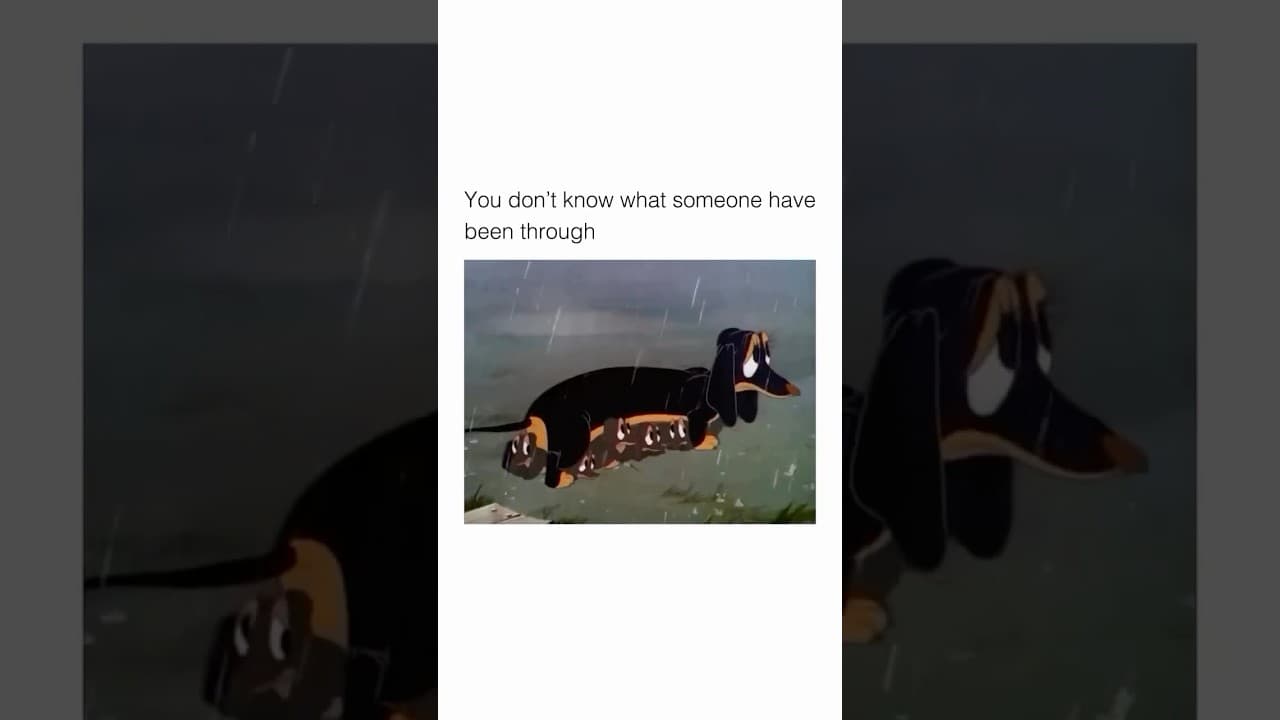 You don’t know what someone has been through
