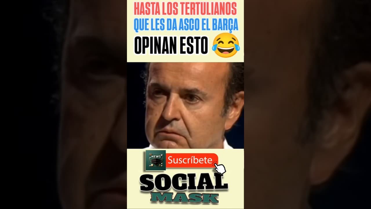 Hasta los TERTULIANOS del CHIRINGUITO a los que les da ASCO el FÚTBOL CLUB BARCELONA opinan esto 😂