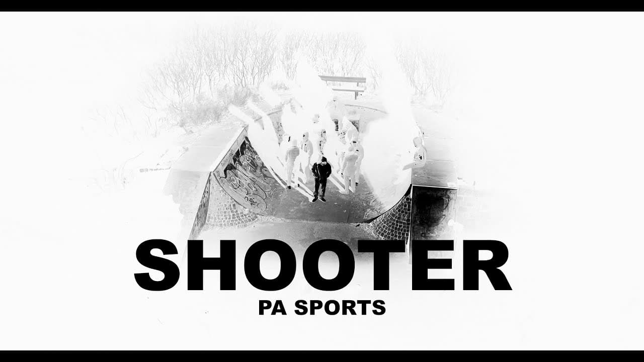 PA SPORTS - SHOOTER [Official Video]