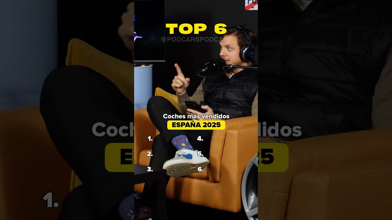 🏎️ ¡Los coches más vendidos en España en 2025! #podcars #ranking #coches #top6 #podcast