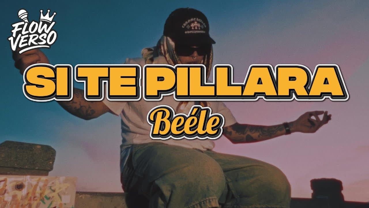 Beéle - si te pillara (LETRA)
