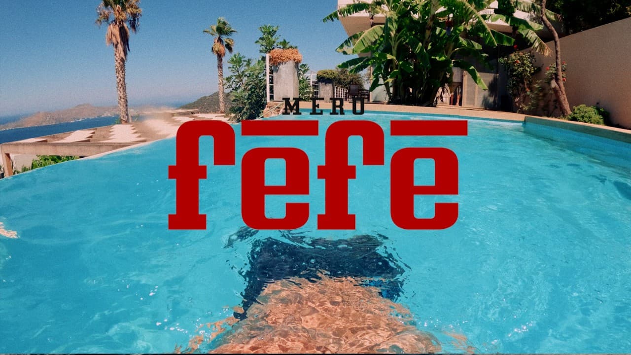 MERO - FEFE [Official Video]