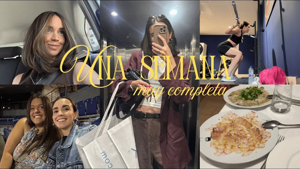 una semana muy completa