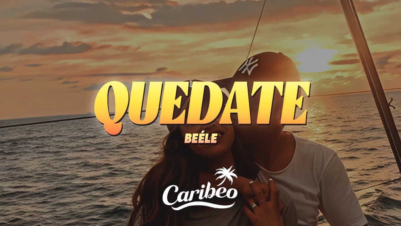 Beéle - Quédate (Letra)