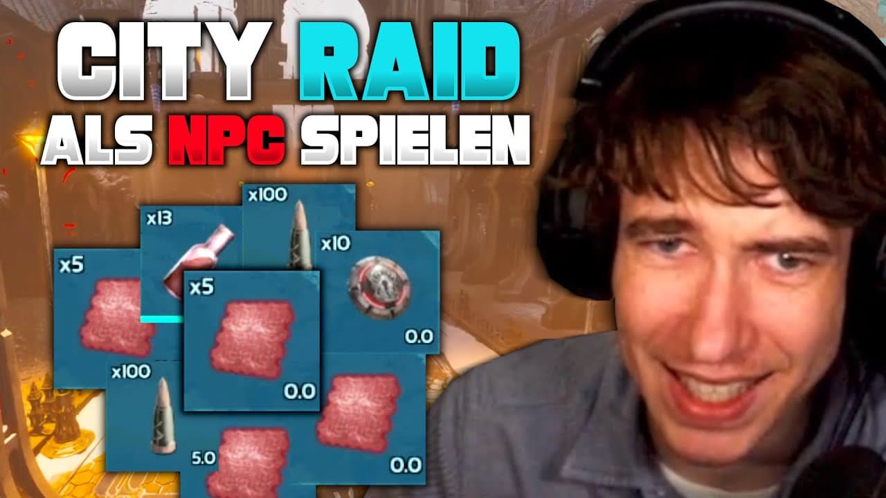 Als NPC spielen & City Raid!