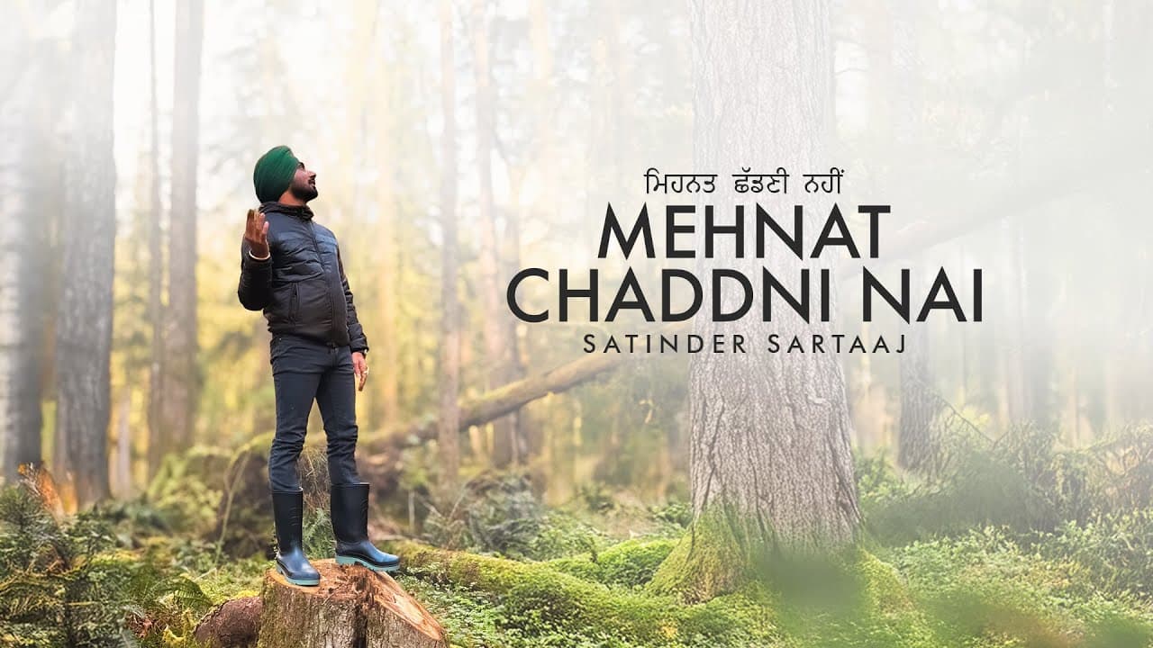 Mehnat Chaddni Ni (Will Never Abandon the Hardwork) | Satinder Sartaaj | Punjabi Song 2026