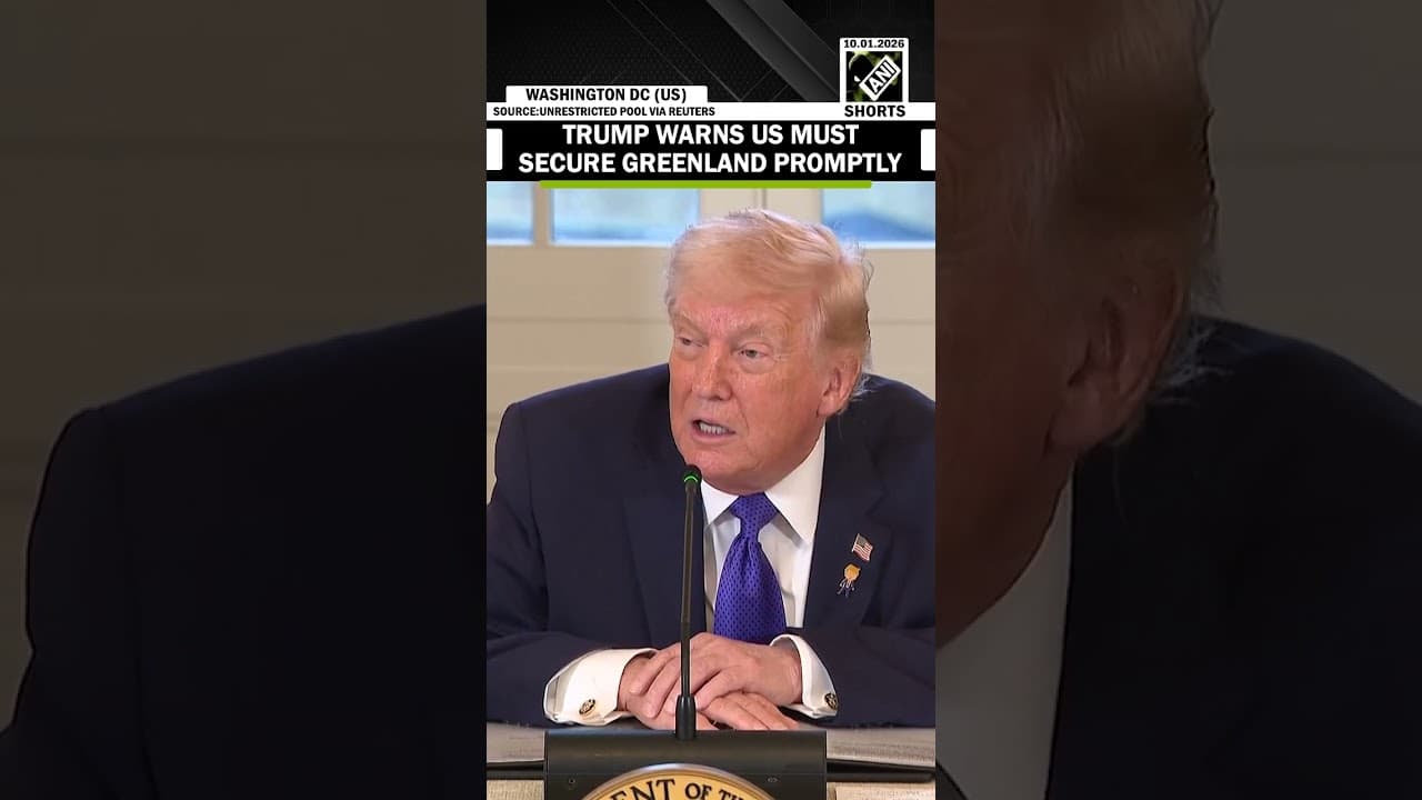Trump says U.S. must secure Greenland to stop Russia or China takeover