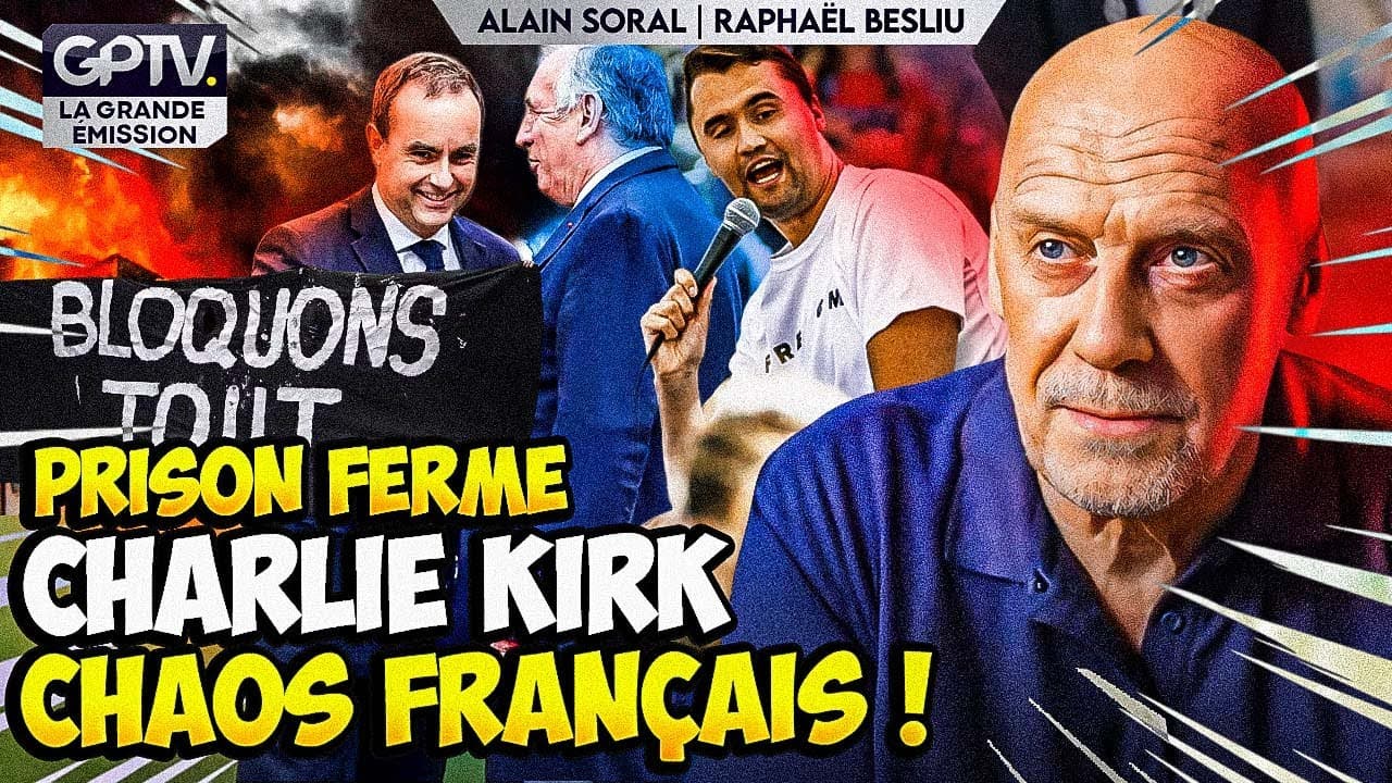 ALAIN SORAL FAIT LE BILAN DE L’ACTUALITÉ BRÛLANTE DE LA RENTRÉE ET SA CONDAMNATION ! | GPTV
