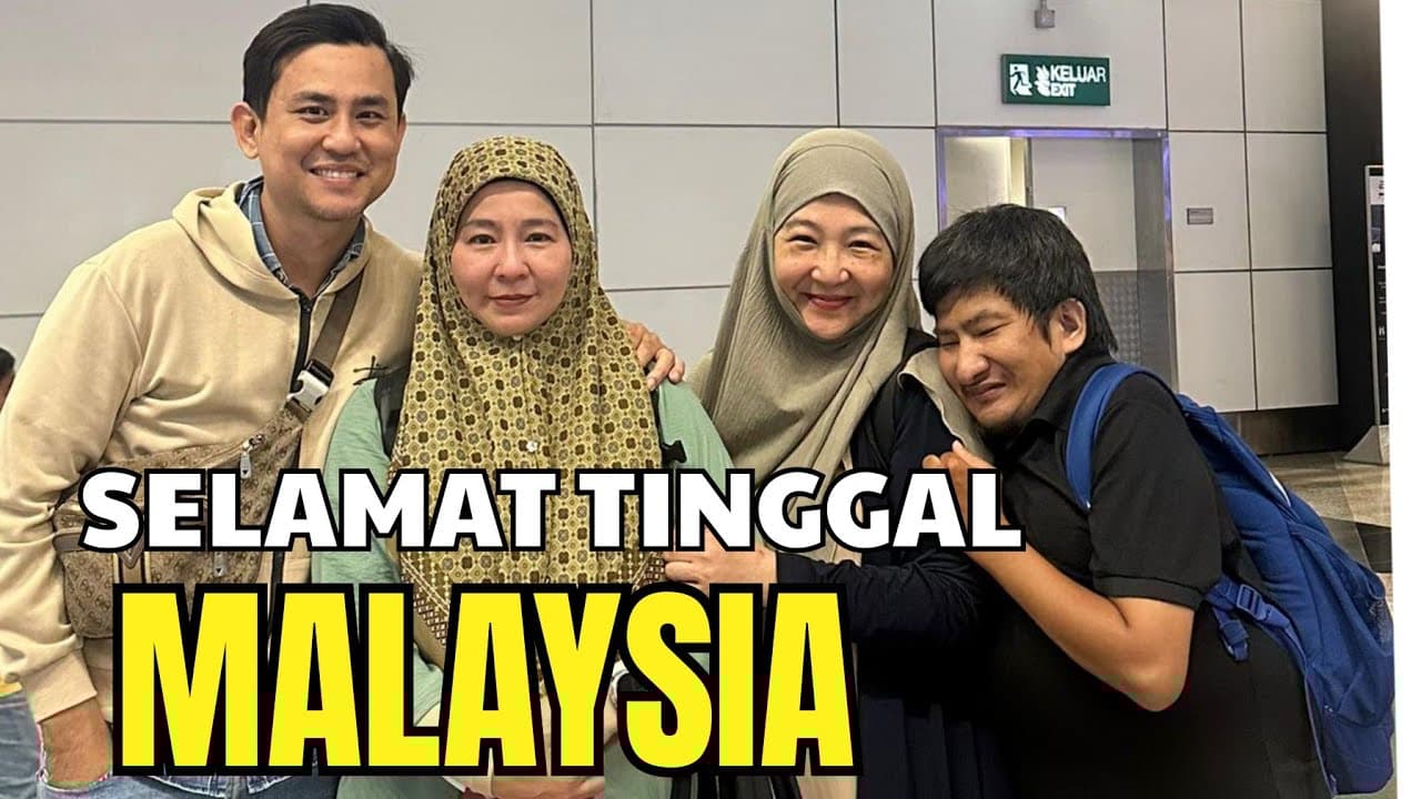 VLOG | SELAMAT TINGGAL MALAYSIA KU