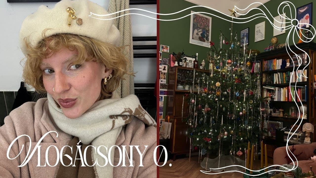 VLOGÁCSONY 2025. -  Adventi naptár és karácsonyfa-díszítés🎄 | 0. rész