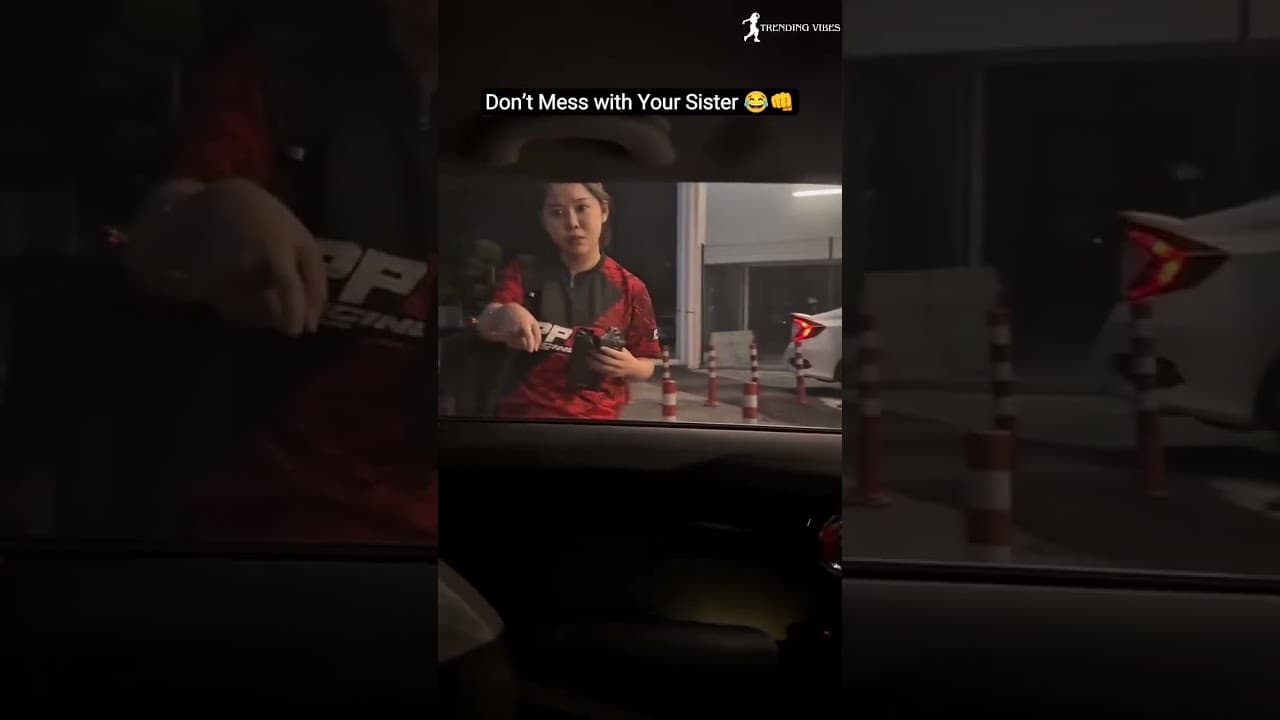 💚Don’t Mess With Your Sister 😂 #trending #sister #funnymoments #viralvideo #prank #shorts