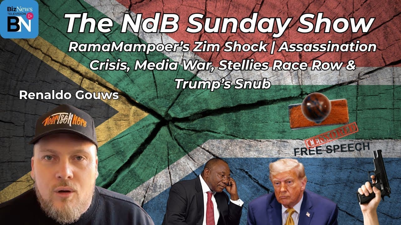 NdB Sunday Show: Gouws - "RamaMampoer" shocks SA, free speech fight, Stellies row, Trump skips G20