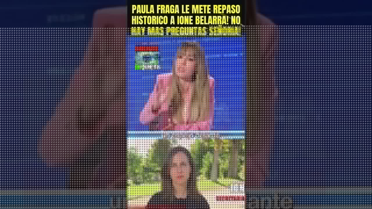 PAULA FRAGA DESMONTA EL ARGUMENTARIO DE IONE DE LA CURVA! MAS CLARO AGUA!
