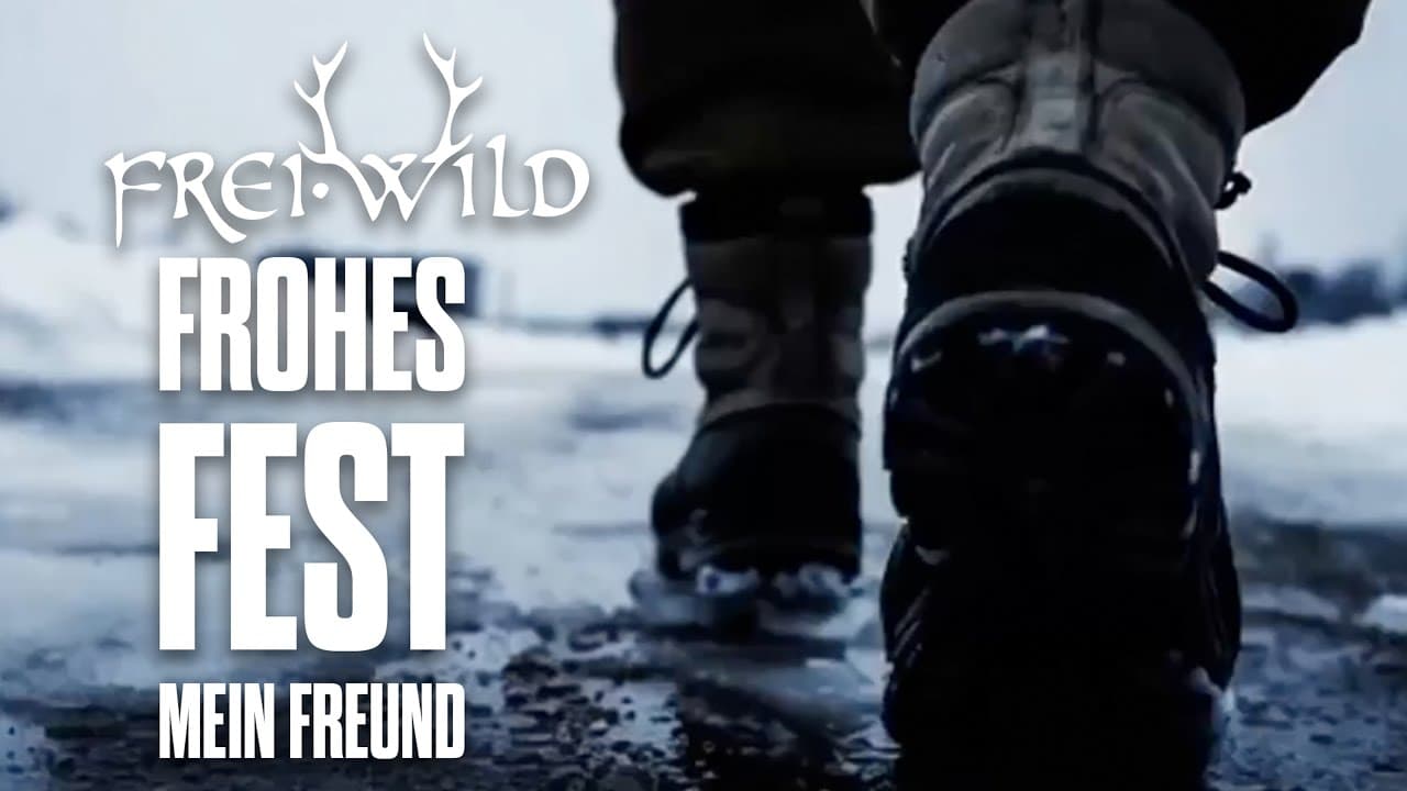 Frei.Wild - Frohes Fest, mein Freund (Offizielles Video)