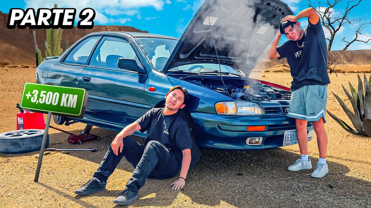 Parte 2 | RECORRIENDO +3500KM EN UN AUTO DE 1,000 DÓLARES