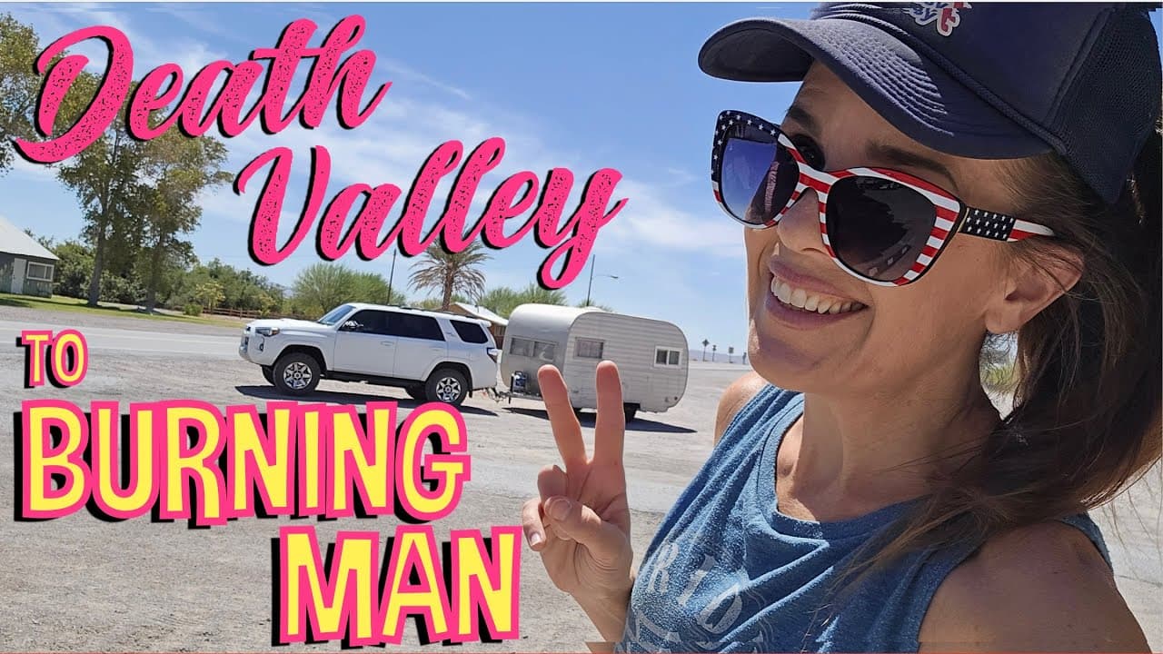 Death Valley to Burning Man