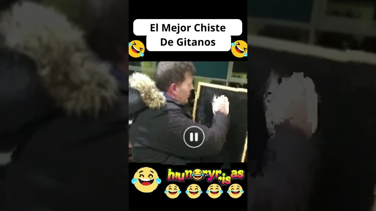 El Mejor Chiste De Gitanos. Chistes, Videos de risa, Risas, humor, Shorts, Videos Graciosos