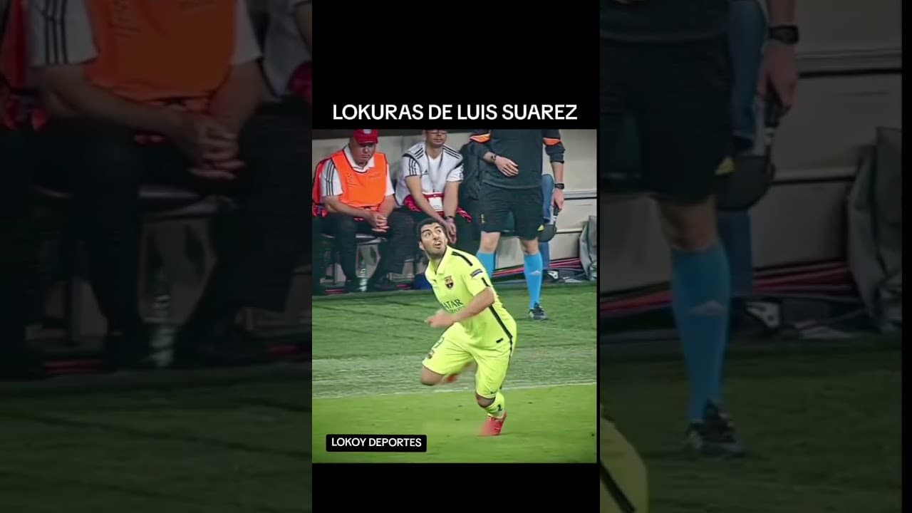 Lokuras de Luis SUAREZ #lokoydeportes #football #messi