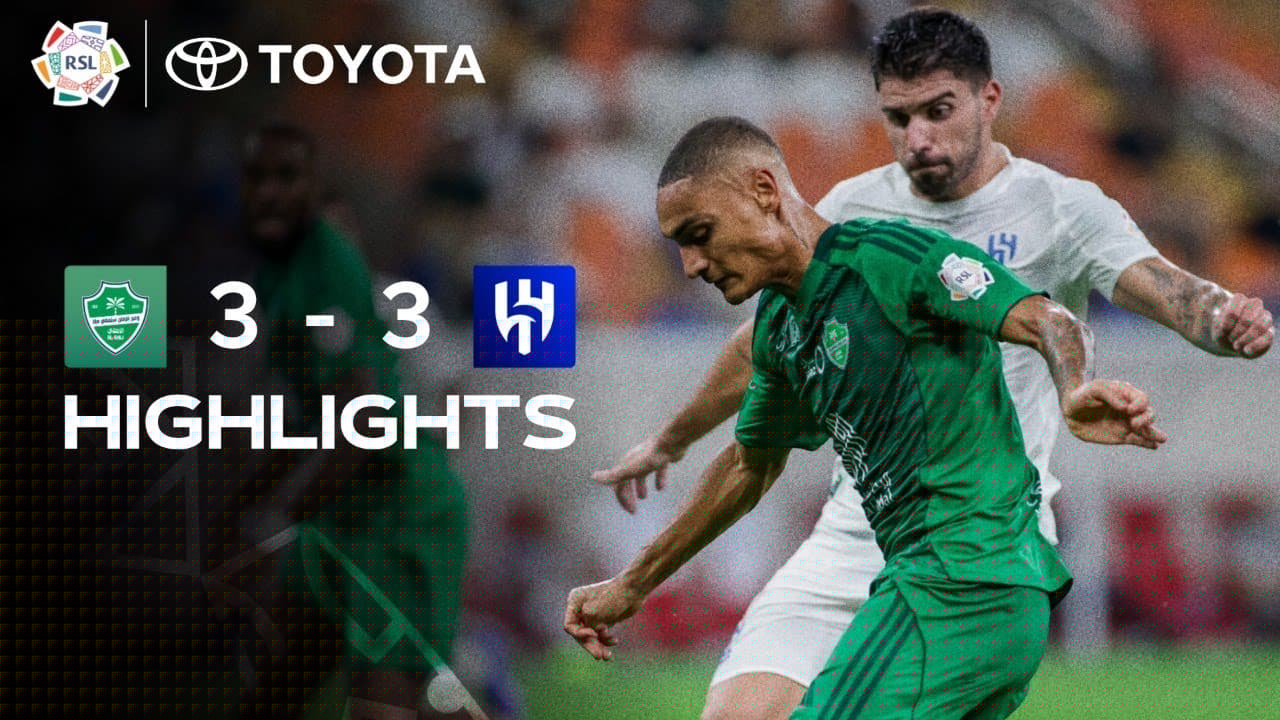 Al Ahli complete stunning comeback vs. Al Hilal!🔥 | Powered by Toyota