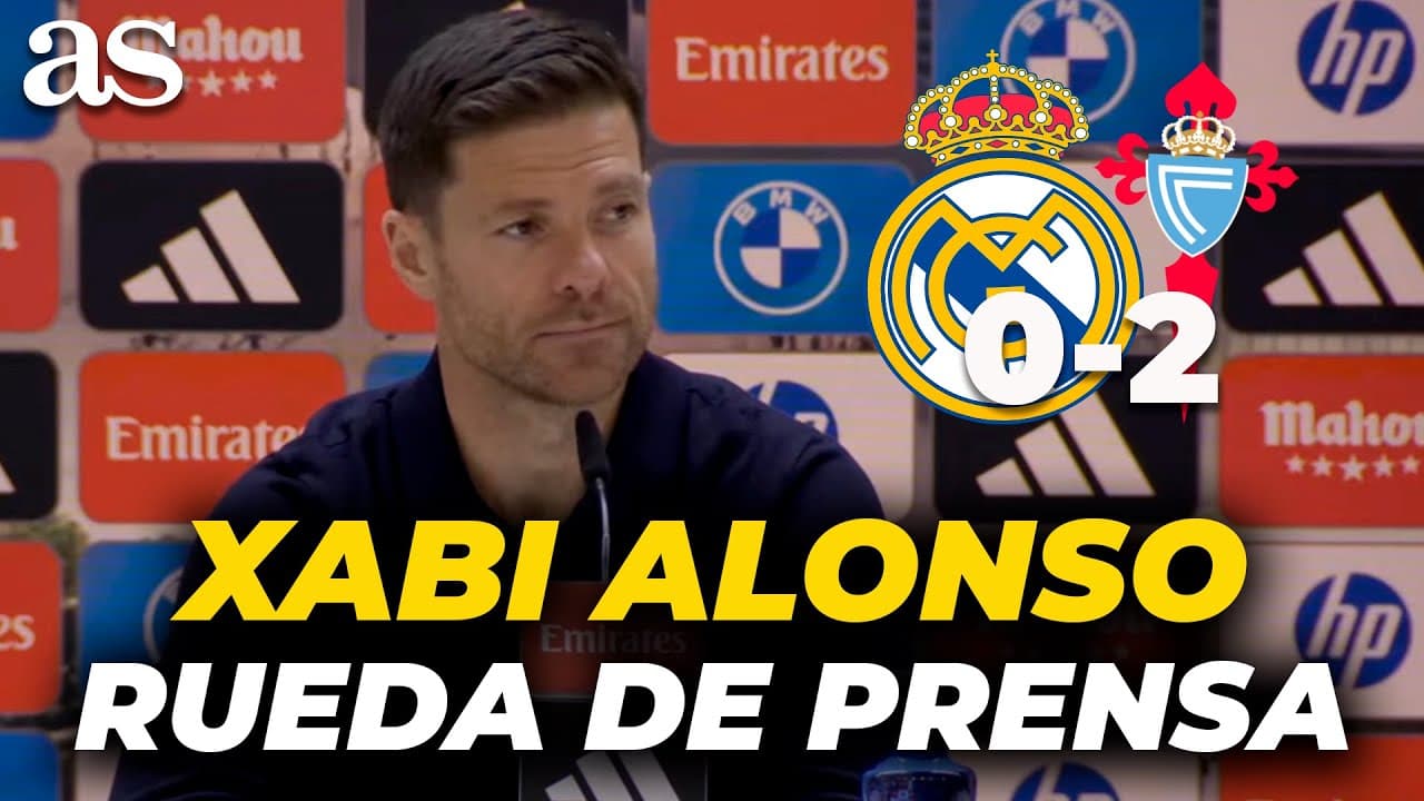 XABI ALONSO, rueda de prensa completa HOY, tras el REAL MADRID 0 - CELTA 2 | LALIGA