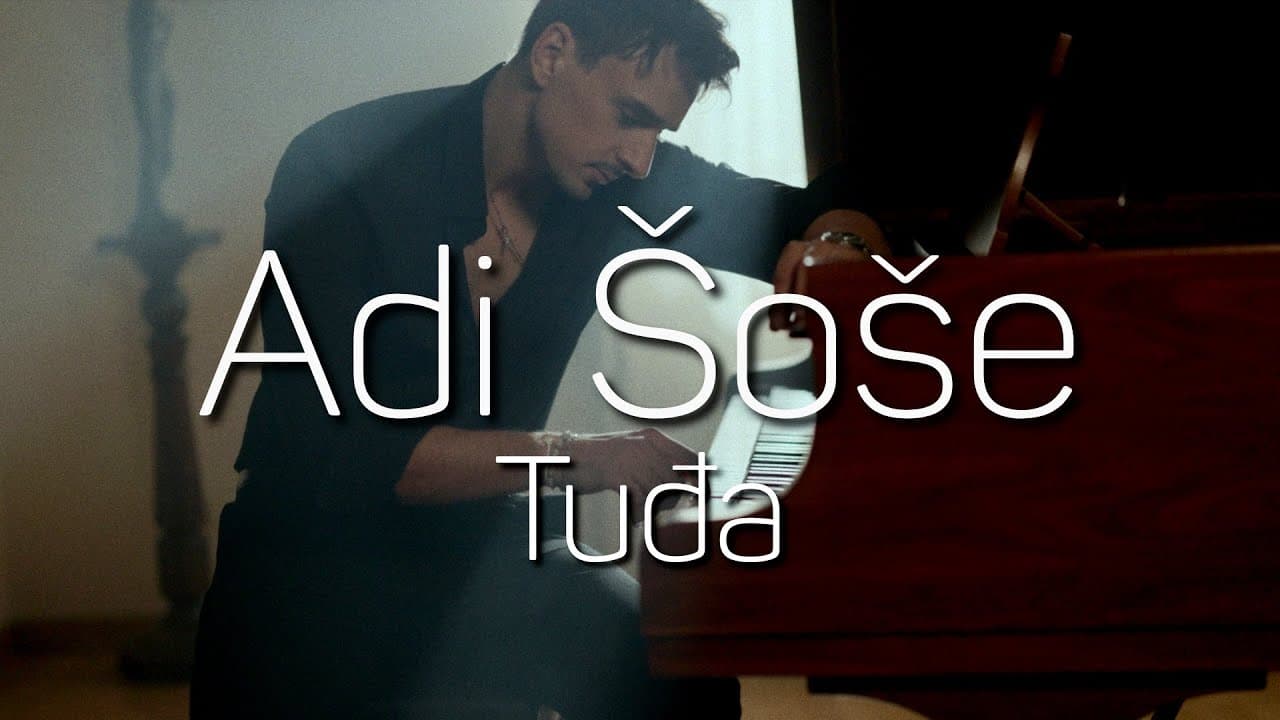 Adi Šoše - Tuđa ( Official video)