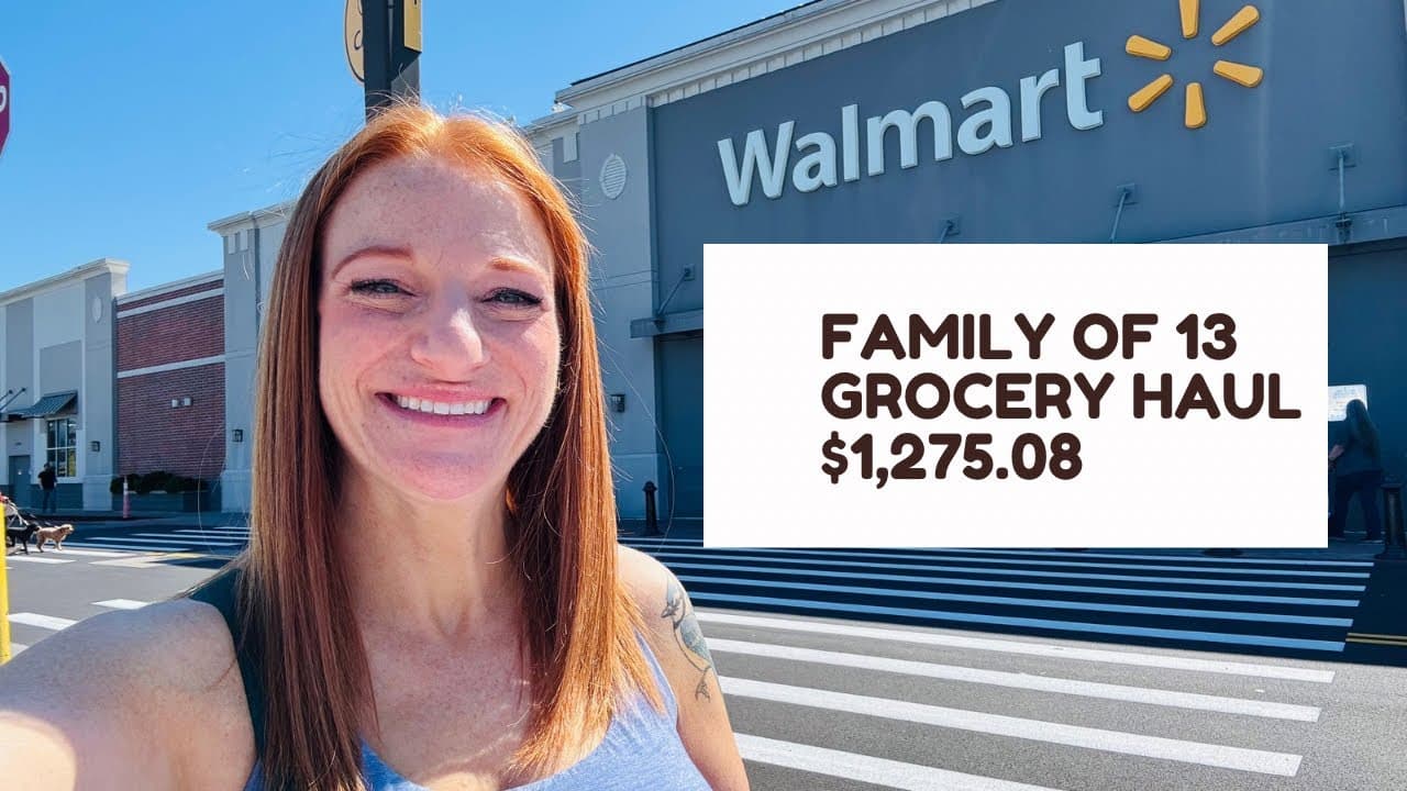 FAMILY OF 13 GROCERY HAUL $1,275.08