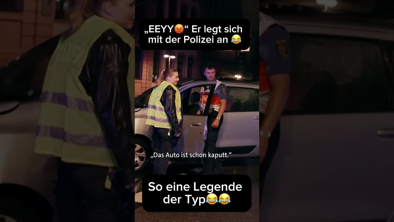 Typ legt sich mit Polizei an - Ey du machst das Auto kaputt - Okay, super weiter machen #lustig