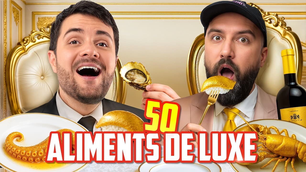 ON MANGE 50 ALIMENTS DE LUXE (et on les juge) (c’est indécent)