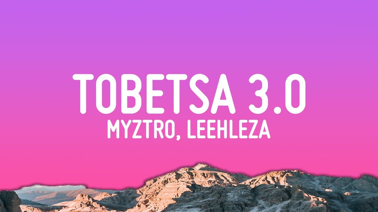 Myztro - Tobetsa 3.0 ft. Leehleza, Shaunmusiq & Ftears