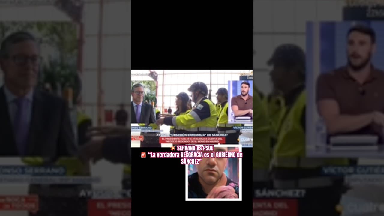 ‼️ ALFONSO SERRANO TRITURA al PSOE: “La verdadera DESGRACIA es el GOBIERNO de SÁNCHEZ” 🚨