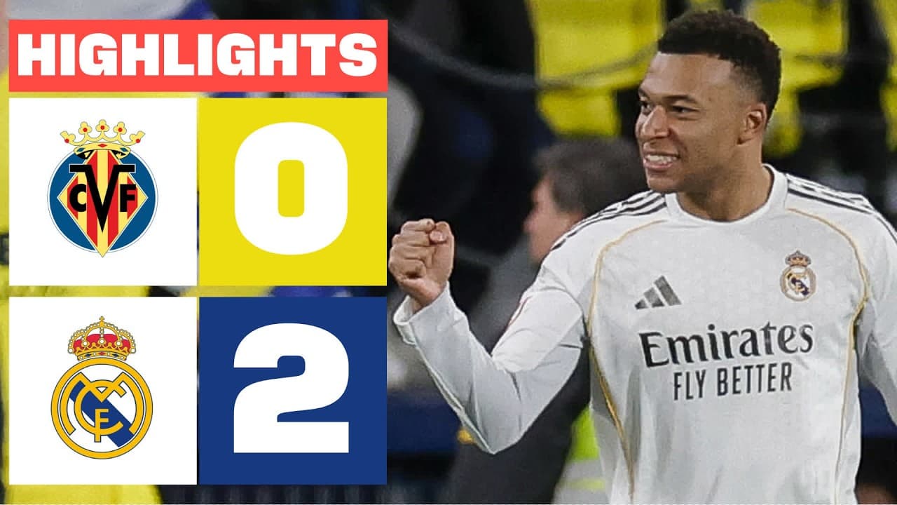 VILLARREAL CF 0 - 2 REAL MADRID | RESUMEN LALIGA EA SPORTS