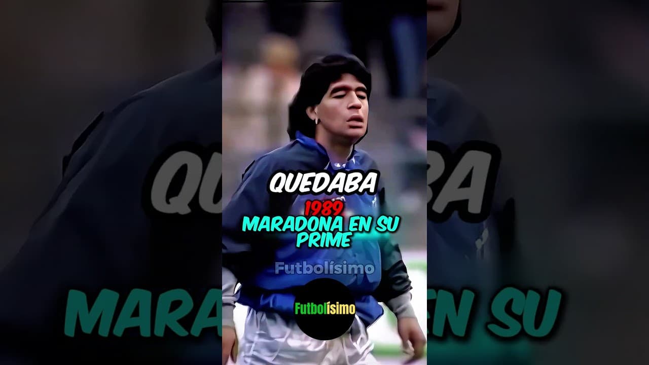 Maradona en prime… 🥶💀