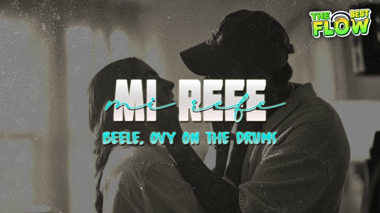 Beéle, Ovy On The Drums - mi refe (Letra)