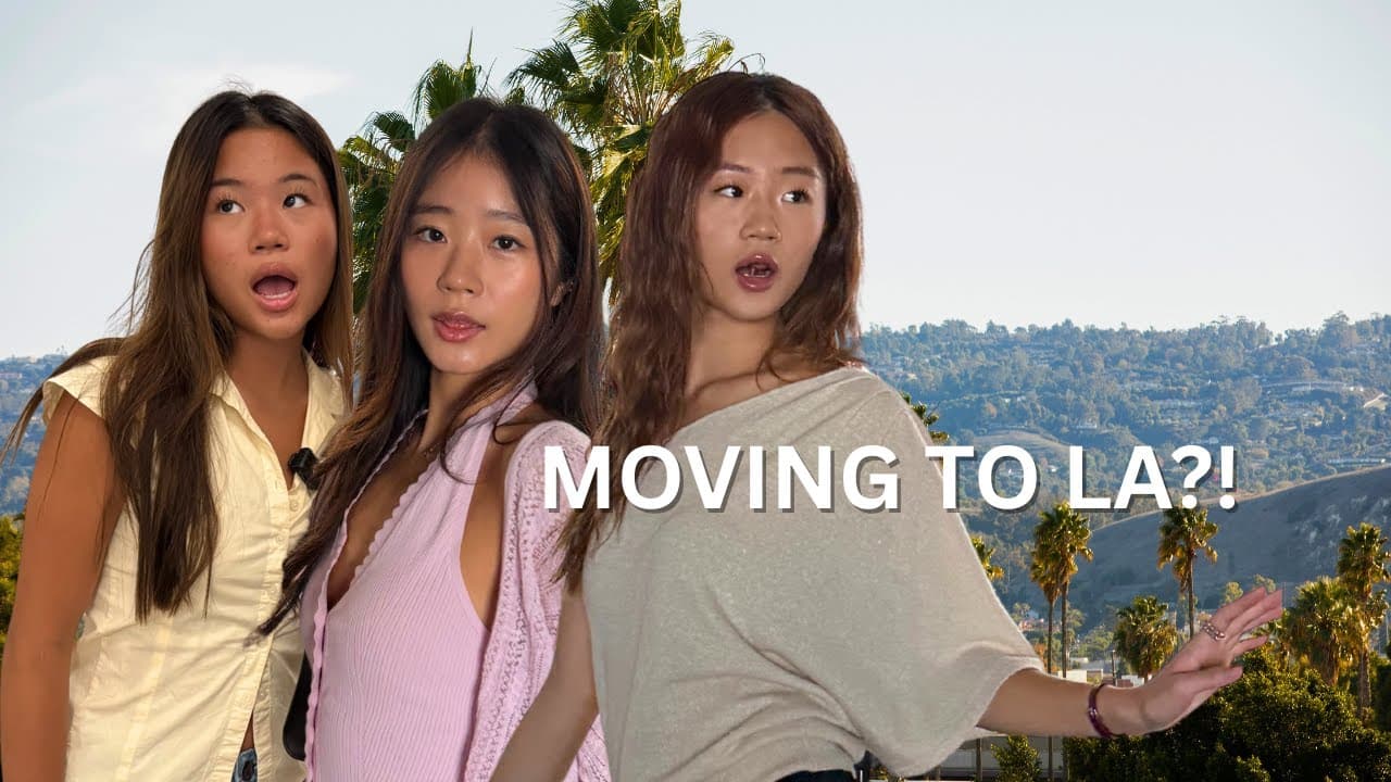 WE ARE MOVING TO LA....?!