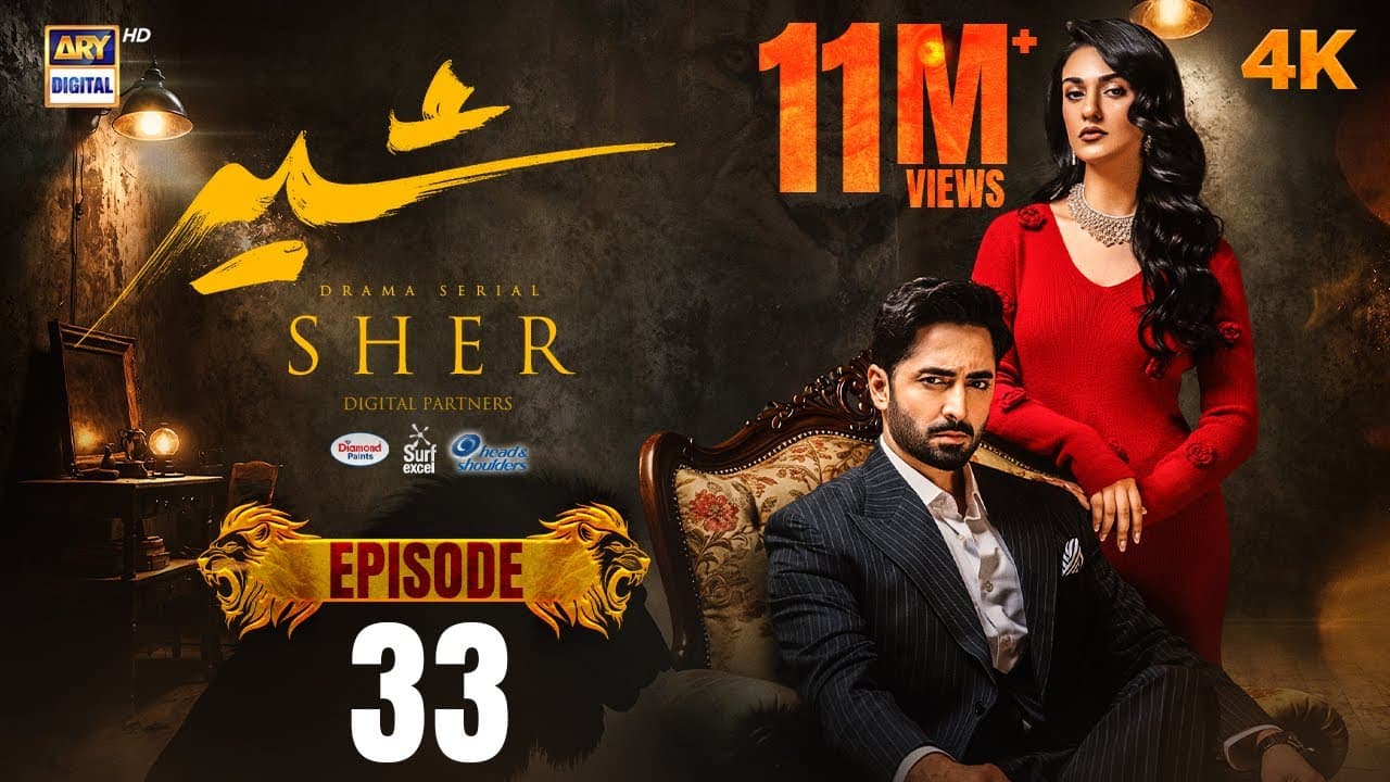 Sher Episode 33 | Danish Taimoor | Sarah Khan | 11 Sep 2025 [ENG SUB] | ARY Digital Drama