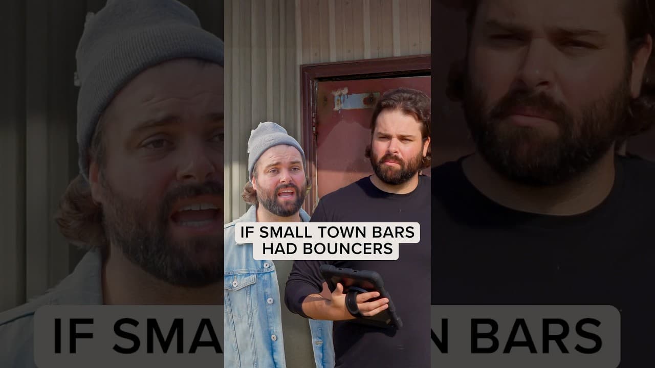If Small Town Bars Had Bouncers