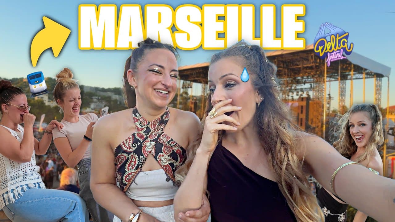 48H AVEC MOI direction ➡️ MARSEILLE BÉBÉ ☀️🔥 (vlog Delta Festival)