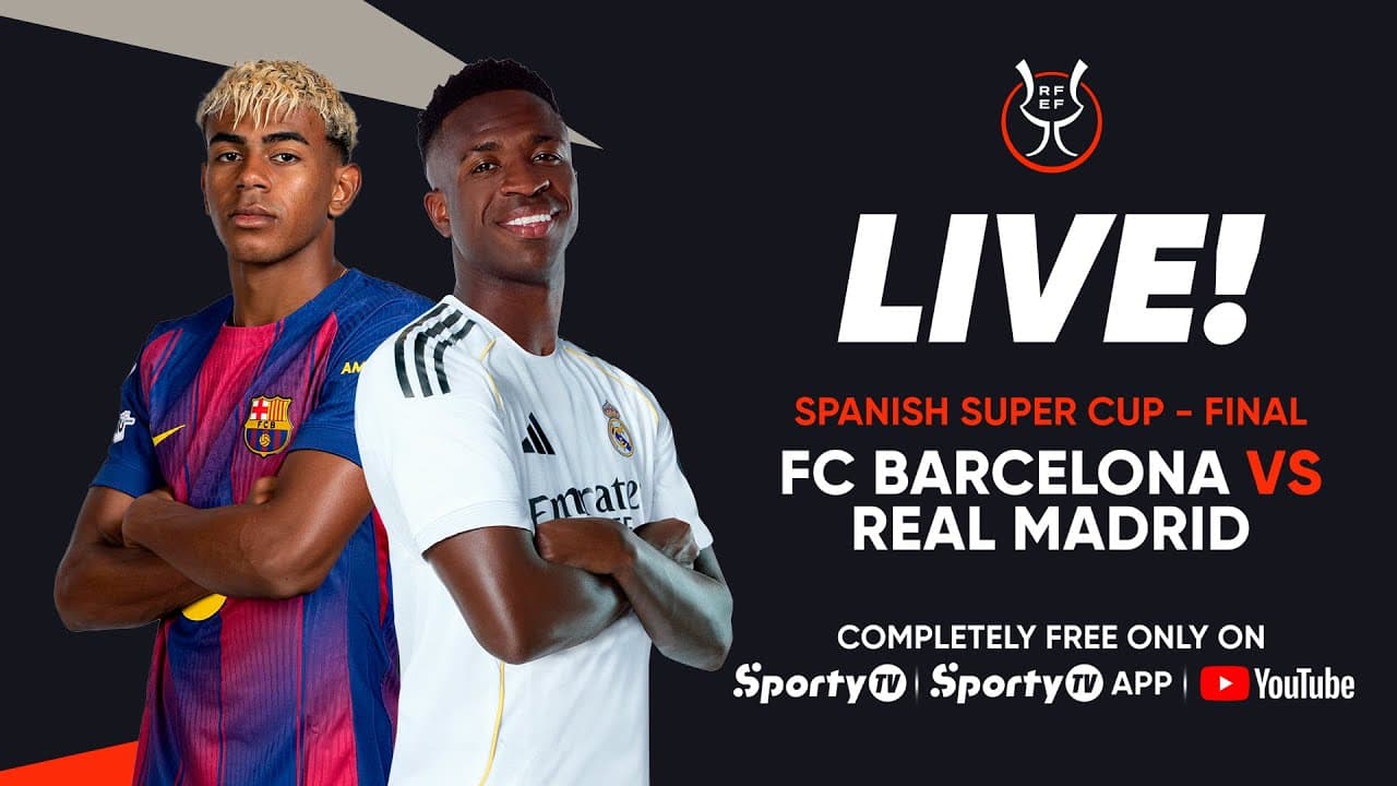 LIVE | FC Barcelona vs Real Madrid | Final Spanish Supercup | SportyTV